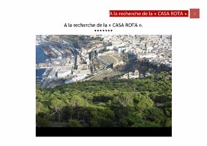 A LA RECHERCHE DE LA CASA ROTA